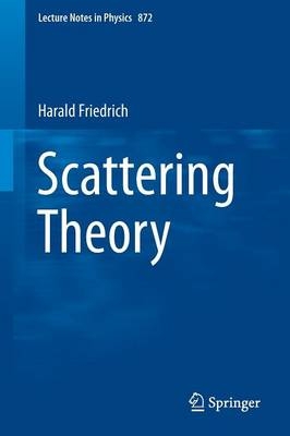 Scattering Theory - Harald Friedrich