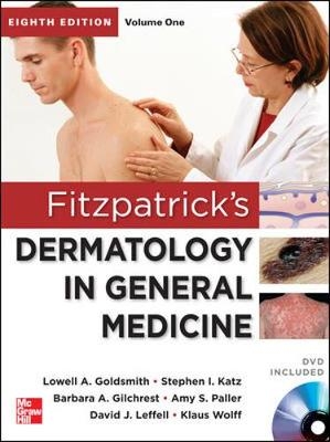 Fitzpatrick's Dermatology in General Medicine, Eighth Edition, 2 Volume set - Lowell Goldsmith, Stephen Katz, Barbara Gilchrest, Amy Paller, David Leffell