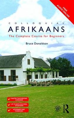 Colloquial Afrikaans -  Bruce Donaldson