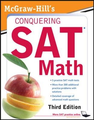 McGraw-Hill's Conquering SAT Math, Third Edition - Robert Postman, Ryan Postman