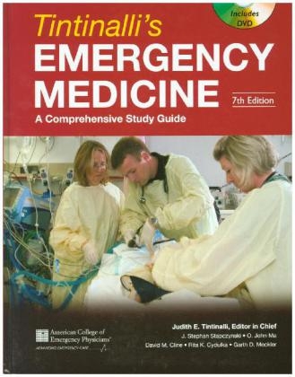 Tintinalli's Emergency Medicine: A Comprehensive Study Guide - Judith E. Tintinalli, J. Stephan Stapczynski, O.John Ma, David M. Cline