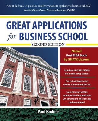 Great Applications for Business School, Second Edition - Paul Bodine
