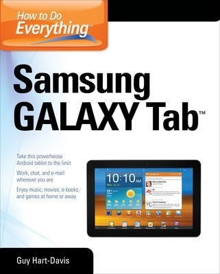 How to Do Everything Samsung Galaxy Tab - Guy Hart-Davis