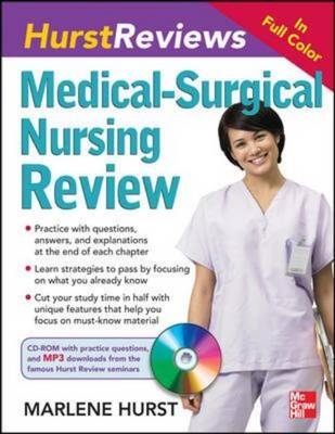 Hurst Reviews Medical-Surgical Nursing Review - Marlene Hurst