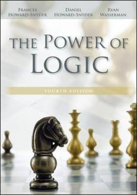 The Power of Logic - Frances Howard-Snyder, Daniel Howard-Snyder, Ryan Wasserman