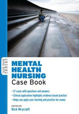 Mental Health Nursing Case Book - Nick Wrycraft