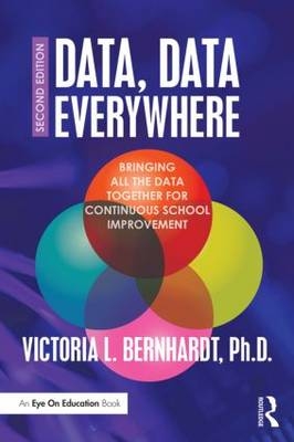 Data, Data Everywhere - Chico Victoria L. (California State University  USA) Bernhardt