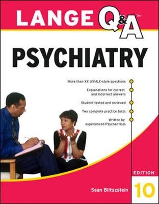 Lange Q&A Psychiatry, 10th Edition - Sean M. Blitzstein