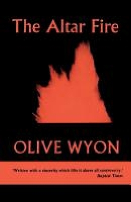 The Altar Fire - Olive Wyon