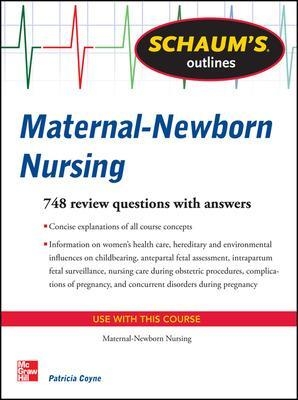 Schaum's Outline of Maternal-Newborn Nursing - Patricia Coyne