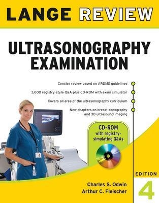 Lange Review Ultrasonography Examination with CD-ROM - Charles Odwin, Arthur Fleischer