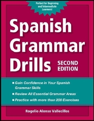 Spanish Grammar Drills - Rogelio Vallecillos