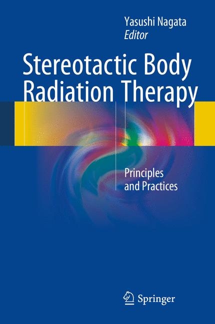 Stereotactic Body Radiation Therapy - 