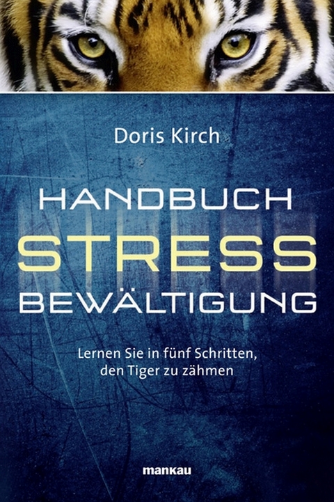 Handbuch Stressbewältigung - Doris Kirch