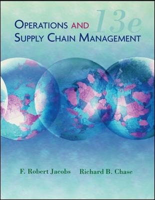 Operations and Supply Management with Connect Access Card - F. Robert Jacobs, Richard Chase