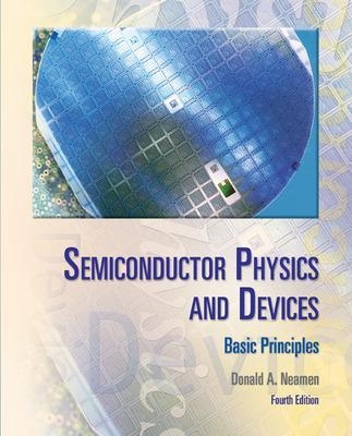 Semiconductor Physics And Devices - Donald Neamen