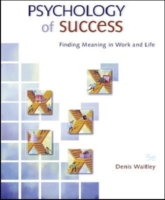 Psychology of Success - Denis Waitley