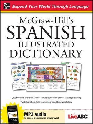 McGraw-Hill's Spanish Illustrated Dictionary -  MCGRAW HILL,  Live Abc