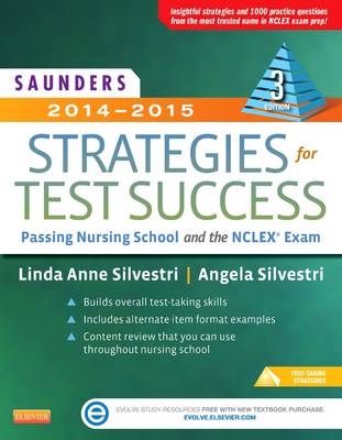 Saunders 2014-2015 Strategies for Test Success - Linda Anne Silvestri, Angela Silvestri