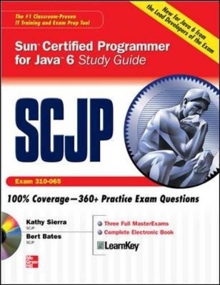 SCJP Sun Certified Programmer for Java 6 Study Guide - Katherine Sierra, Bert Bates