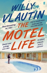 Motel Life -  Willy Vlautin