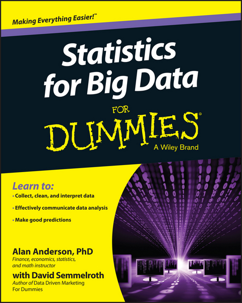 Statistics for Big Data For Dummies - Alan Anderson, David Semmelroth