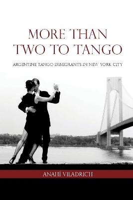 More Than Two to Tango - Anahí Viladrich