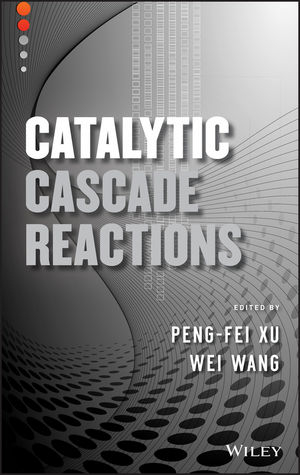 Catalytic Cascade Reactions - 