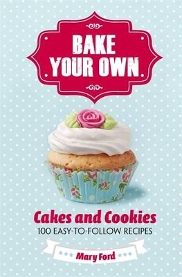 Bake Your Own - Mary Ford