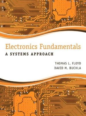 Electronics Fundamentals - Thomas Floyd, David Buchla