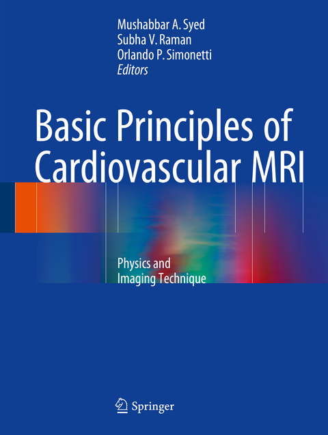 Basic Principles of Cardiovascular MRI - 