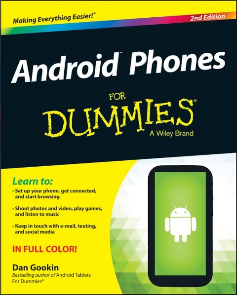 Android Phones For Dummies - Dan Gookin