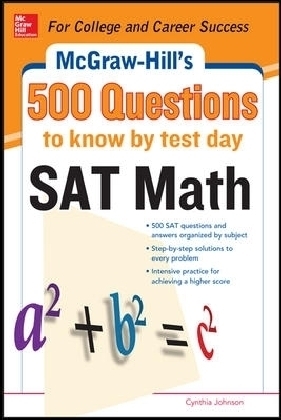 500 SAT Math Questions to Know by Test Day - Cynthia Johnson