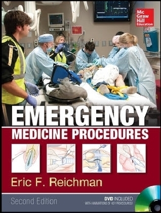 Emergency Medicine Procedures, Second Edition - Eric Reichman