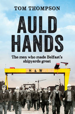 Auld Hands - Tom Thompson