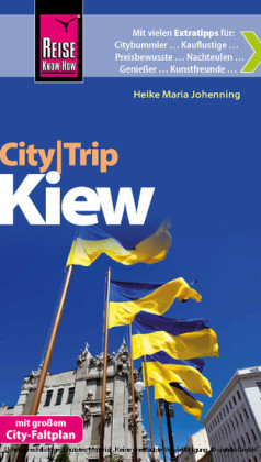 Reise Know-How CityTrip Kiew - Heike Maria Johenning