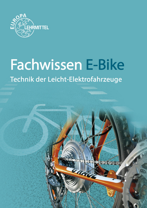 Fachwissen E-Bike - Michael Gressmann, Eberhard Müller