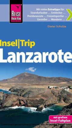 Reise Know-How InselTrip Lanzarote - Dieter Schulze