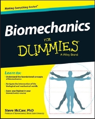 Biomechanics For Dummies - Steve McCaw