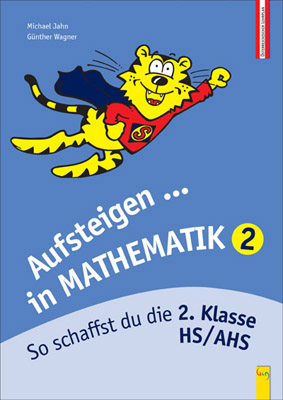 Aufsteigen Mathematik 2 - Michael Jahn, Günther Wagner, Werner Totzauer