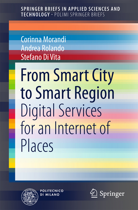 From Smart City to Smart Region - Corinna Morandi, Andrea Rolando, Stefano Di Vita