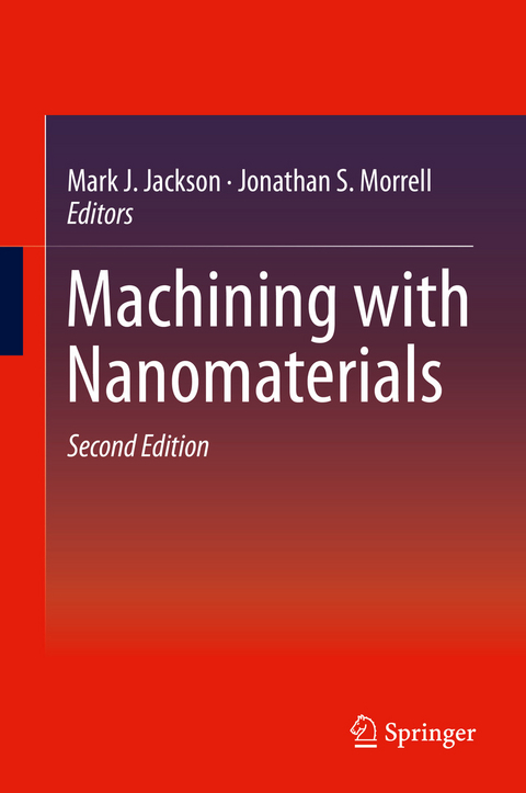 Machining with Nanomaterials - 