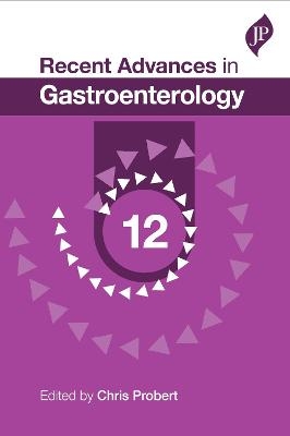 Recent Advances in Gastroenterology: 12 - 