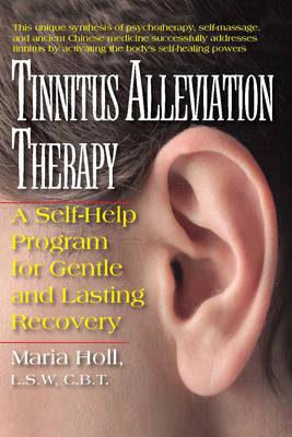 Tinnitus Alleviation Therapy - Maria Holl