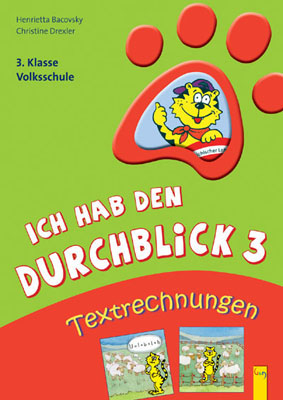 Ich hab den Durchblick 3 - Textrechnungen - Henrietta Bacovsky, Christine Drexler