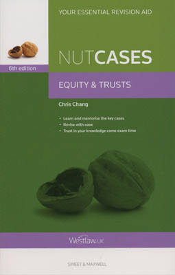 Nutcases Equity and Trusts - Chris Chang