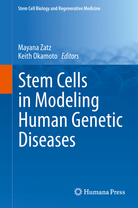 Stem Cells in Modeling Human Genetic Diseases - 