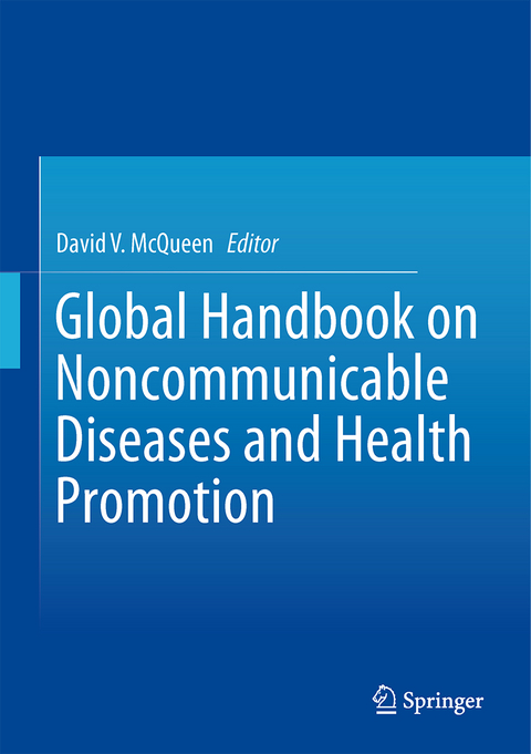 Global Handbook on Noncommunicable Diseases and Health Promotion - 