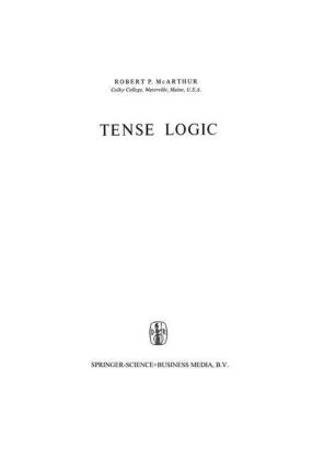 Tense Logic -  R.L. McArthur