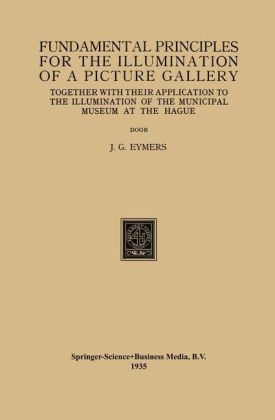 Fundamental Principles for the Illumination of a Picture Gallery -  Johanna Geertruida Eymers